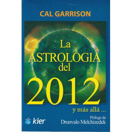 La astrología del 2012 y más allá...