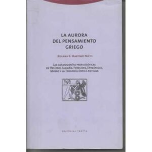 LA AURORA DEL PENSAMIENTO GRIEGO
