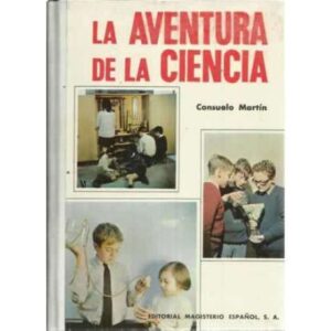 LA AVENTURA DE LA CIENCIA
