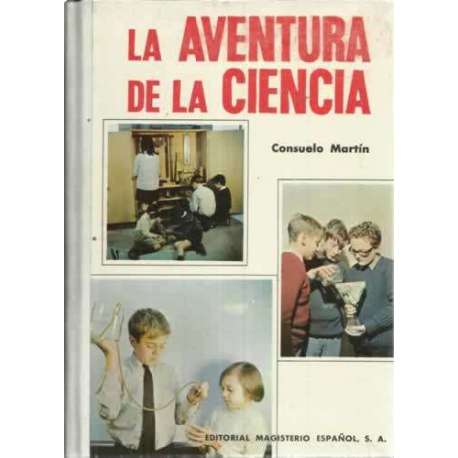 LA AVENTURA DE LA CIENCIA