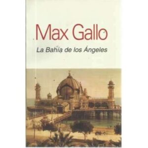 LA BAHÍA DE LOS ÁNGELES