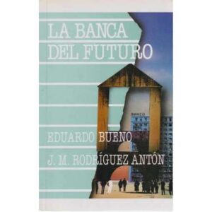 La banca del futuro