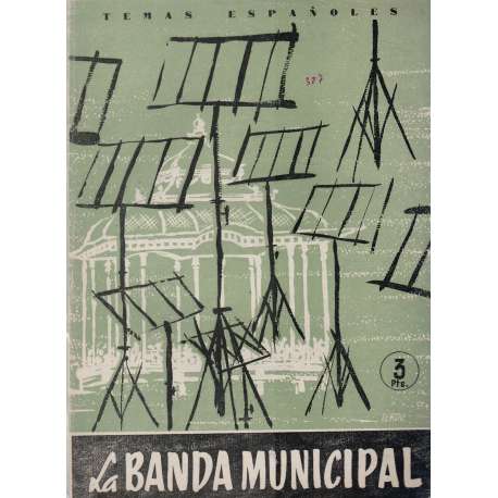 Temas españoles, Nº 387. La banda municipal