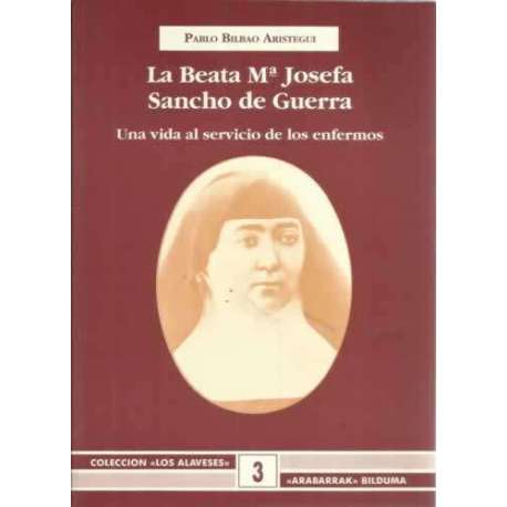 La Beata Mª Josefa Sancho de Guerra