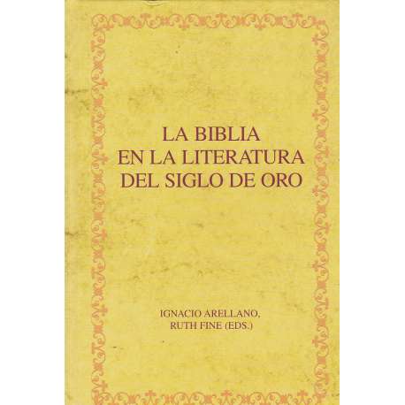 La Biblia en la literatura del Siglo de Oro