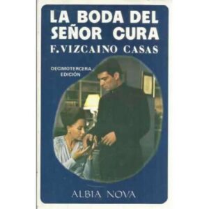 LA BODA DEL SEÑOR CURA