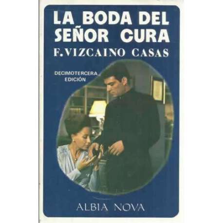 LA BODA DEL SEÑOR CURA