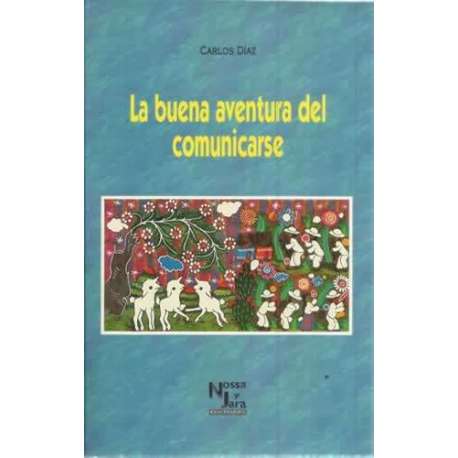 La buena aventura del comunicarse