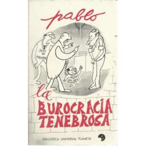 La burocracia tenebrosa