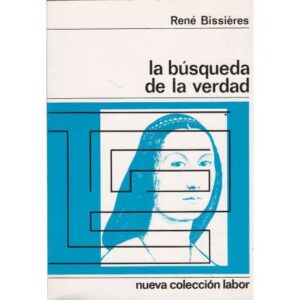 La búsqueda de la verdad