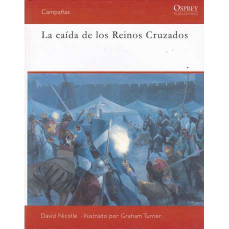 La caída de los Reinos Cruzados