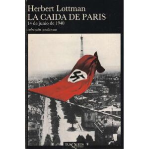 La caída de París. 14 de junio de 1940
