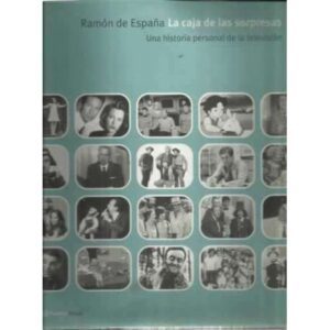 La caja de las sorpresas. Una historia personal de la televisión