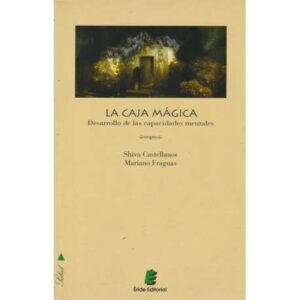 La caja mágica. Desarrollo de las capacidades mentales