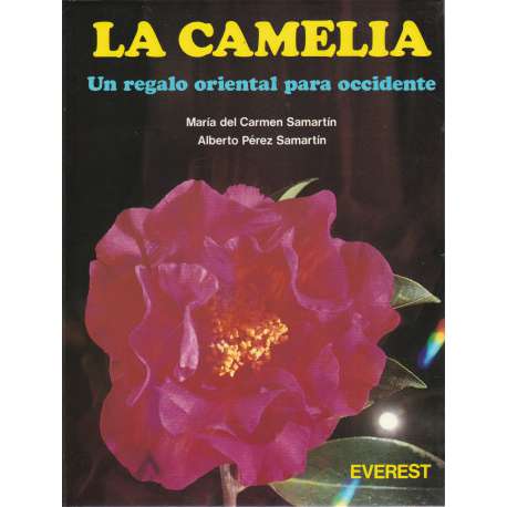 La camelia. Un regalo oriental para occidente