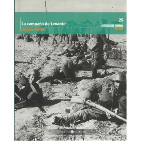La campaña de Levante. Junio 1938