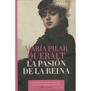 La pasión de la reina