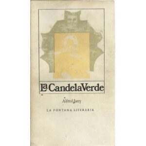 La candela verde