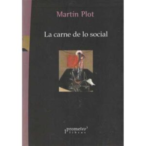 La carne de lo social