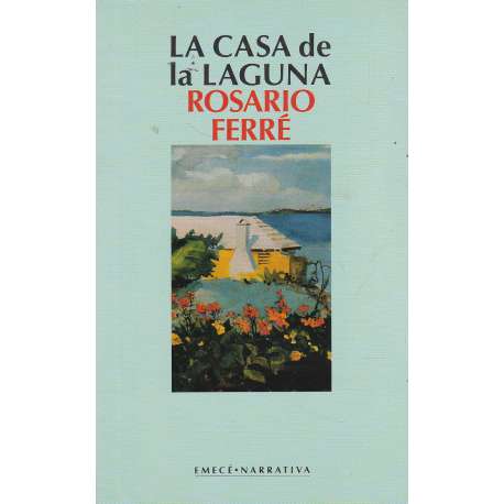 La casa de la laguna