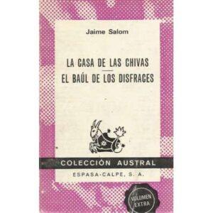 La casa de las chivas / El baúl de los disfraces