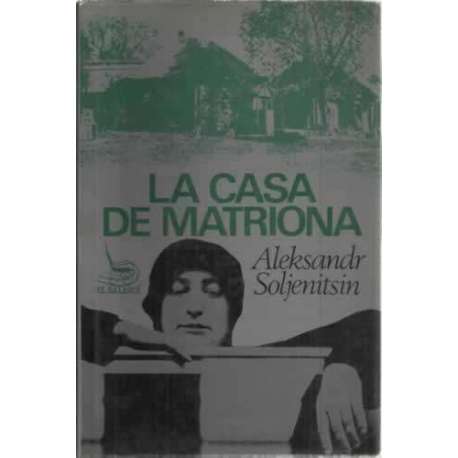 La casa de matriona