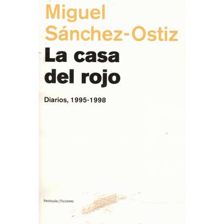 La casa del rojo. Diarios 1995-1998