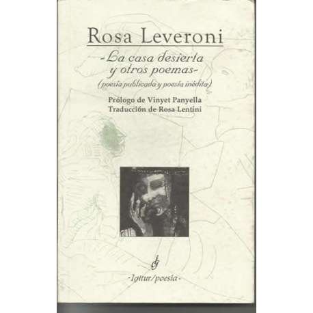 La casa desierta y otros poemas