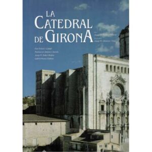 La Catedral de Girona