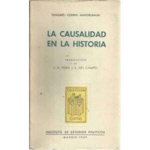 LA CAUSALIDAD EN LA HISTORIA