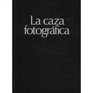 La caza fotográfica