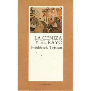 La ceniza y el rayo