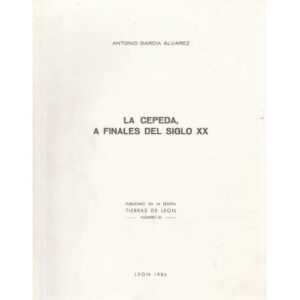 La Cepeda, a finales del Siglo XX
