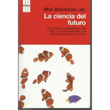 La ciencia del futuro