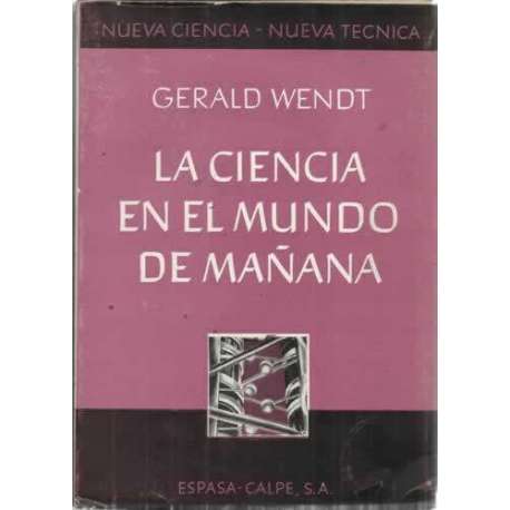 LA CIENCIA EN EL MUNDO DE MAÑANA