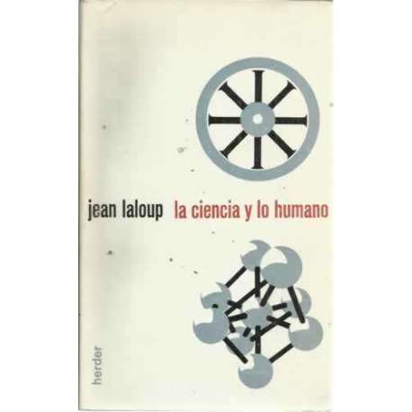 LA CIENCIA Y LO HUMANO