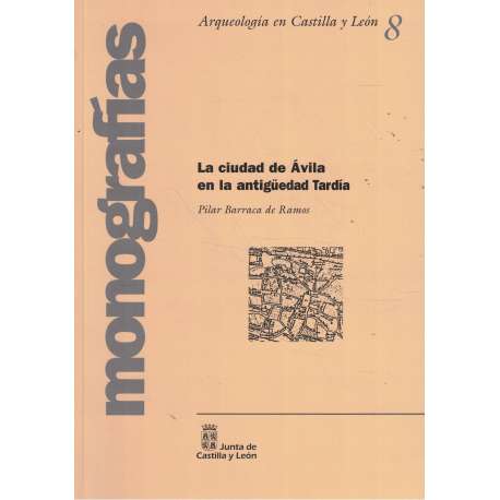 La ciudad de Ávila en la antigüedad Tardía