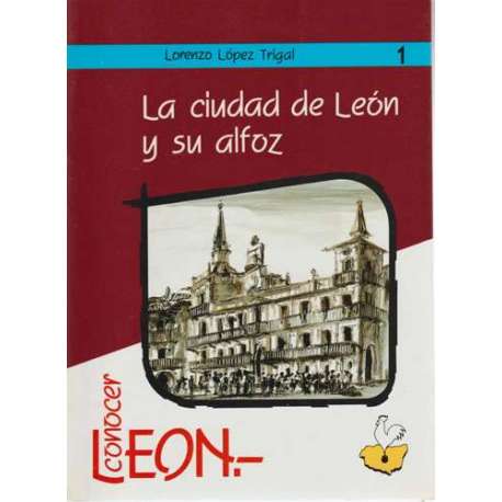La ciudad de León y su alfoz