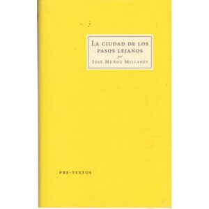 La ciudad de los pasos lejanos