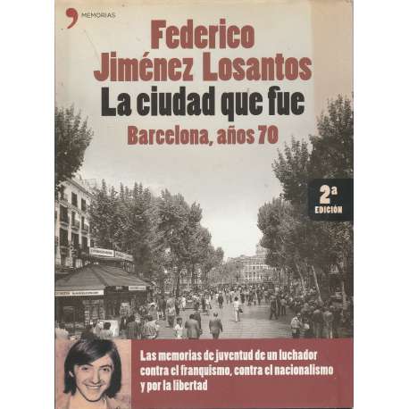 La ciudad que fue Barcelona, años 70