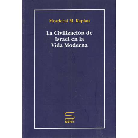 La Civilización de Israel en la vida moderna