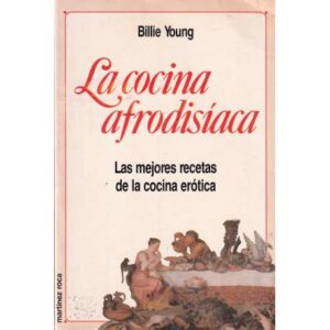 La cocina afrodisíaca