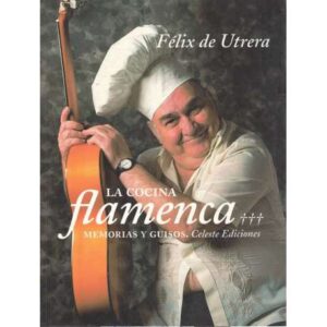 La cocina flamenca. Memorias y guisos