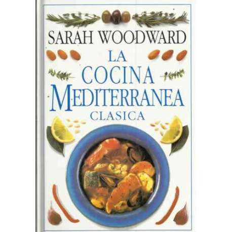 La cocina Mediterránea clásica