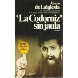 La Codorniz sin jaula