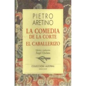 La comedia de la corte. El caballerizo
