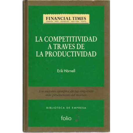 La competitividad a traves de la productividad