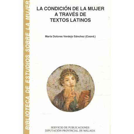 La condición de la mujer a través de textos latinos