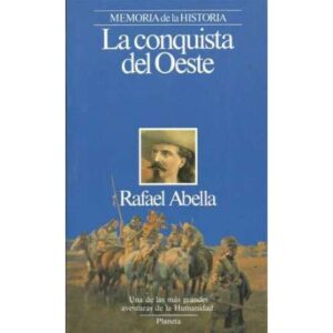 La conquista del Oeste