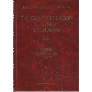 La constitución y su entorno
